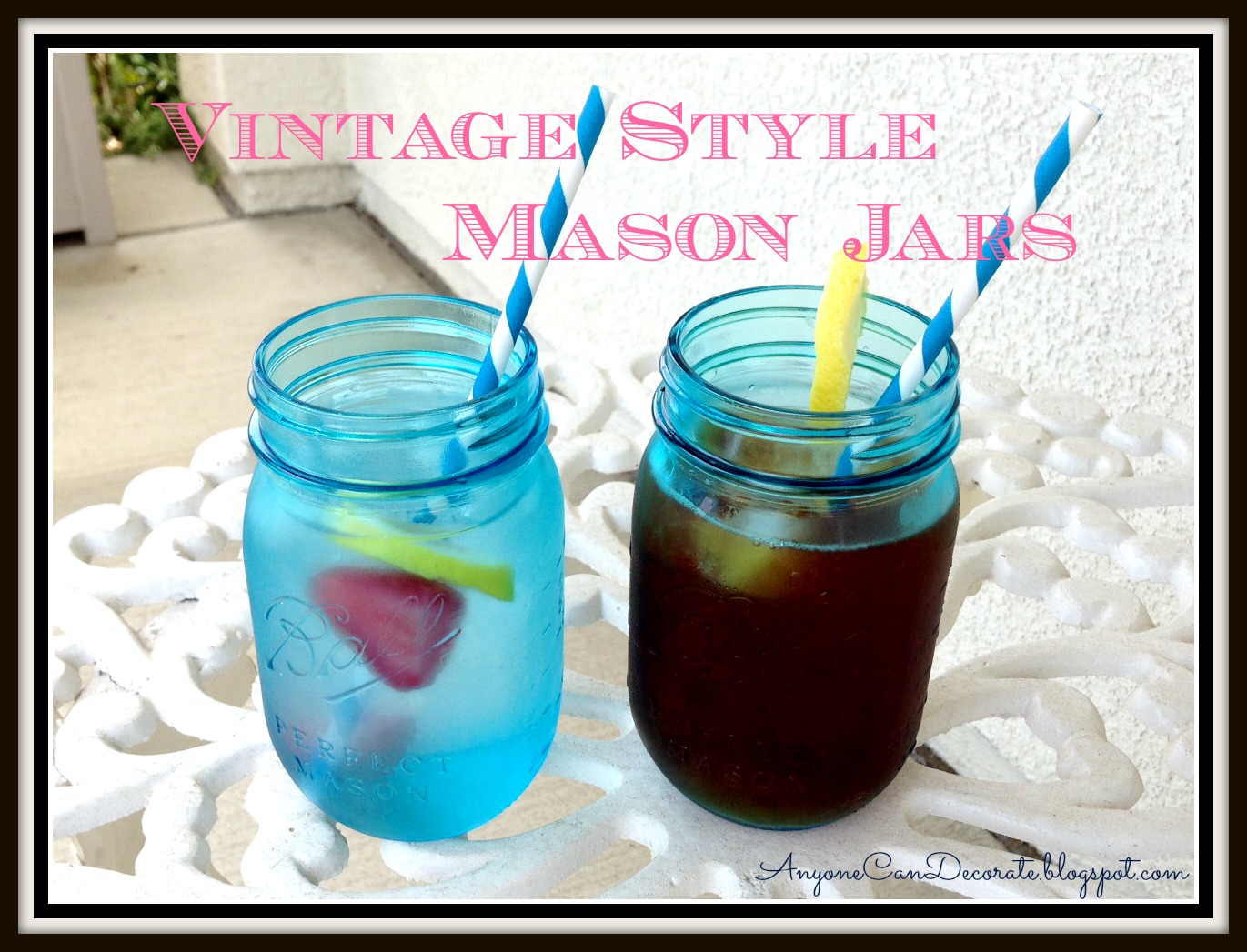 Anyone Can Decorate Blue Mason Jars with Vintage Style
