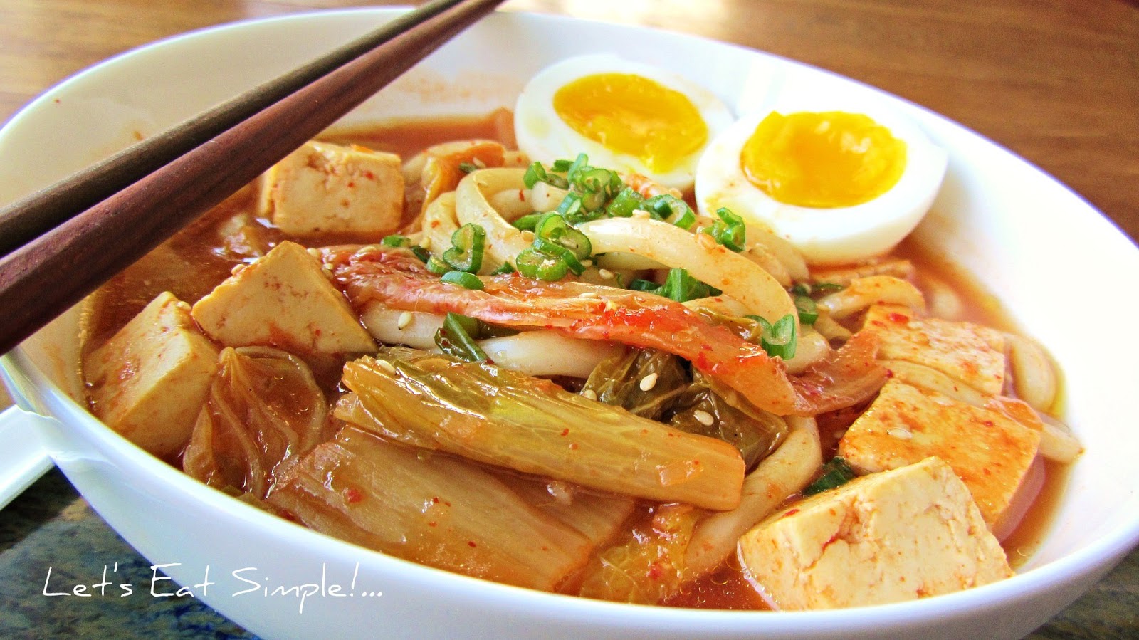 Let's eat......simple! Kimchi and Tofu Udon Noodle Soup