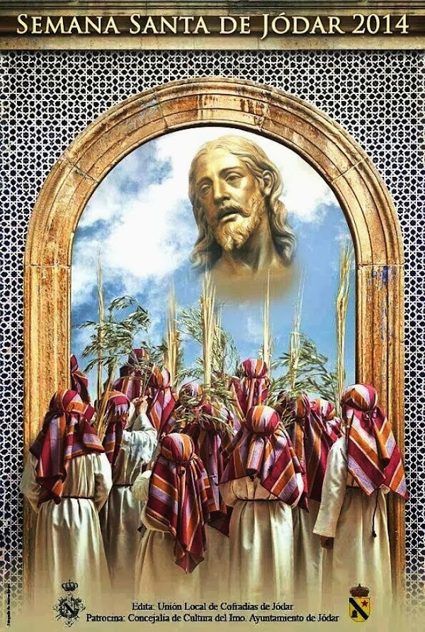 Horarios e Itinerarios Semana Santa Jódar (Jaén) 2014 Horarios e Itinerarios Semana Santa Jódar (Jaén) 2014