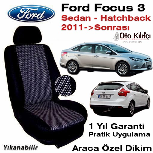Oto Koltuk Kılıfı Araca Özel Kılıf Modelleri Ford Focus 3 Koltuk