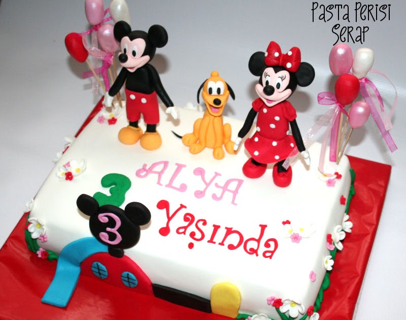 PASTA PERİSİ SERAP PASTA TASARIM Alya� nın Mickey Mouse Pastası
