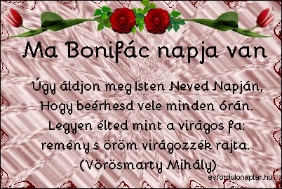 Május 14 - Bonifác névnap Május 14 - Bonifác
