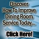 Improve Dining Room Service
