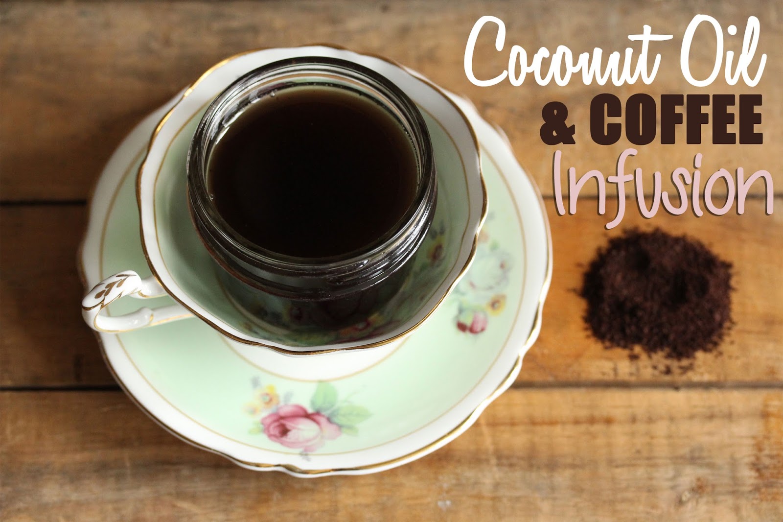 Little Miss Perfectionist DIY Coffee Infused Oil