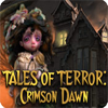 Tales of Terror Crimson Dawn