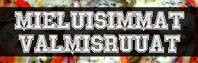 Safkablogin Mieluisimmat Valmisruuat
