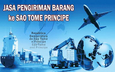EKSPEDISI MURAH KE SAO TOME DAN PRINCIPE EKSPEDISI MURAH KE SAO TOME DAN PRINCIPE