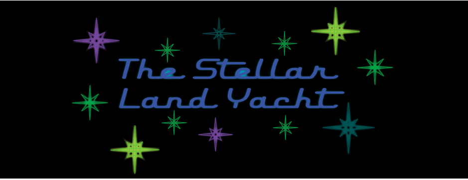 The Stellar Land Yacht