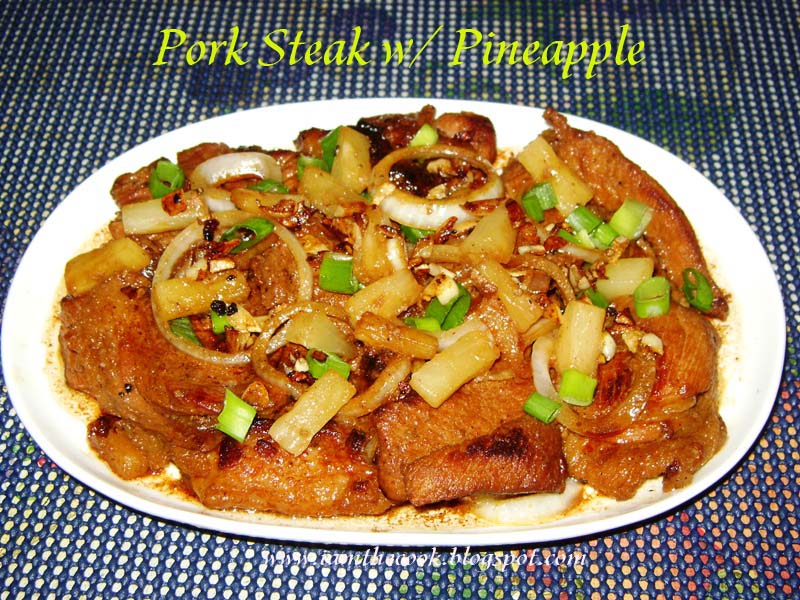 i am the cook! Pork Steak with Pineapple