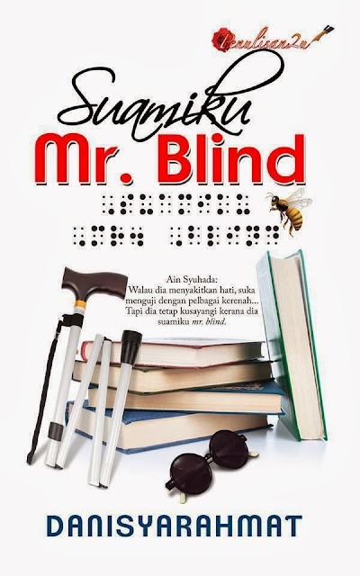 novel suamiku mr. blind, sinopsis suamiku mr. blind, novel keluaran 2014, 