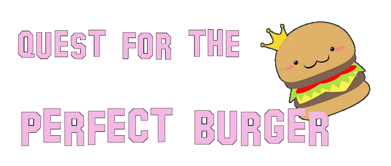 Quest for the Perfect Burger