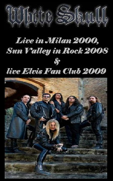 White Skull-Live in Milan 2000,Sun Valley in Rock 2008 & live Elvis Fan Club 2009