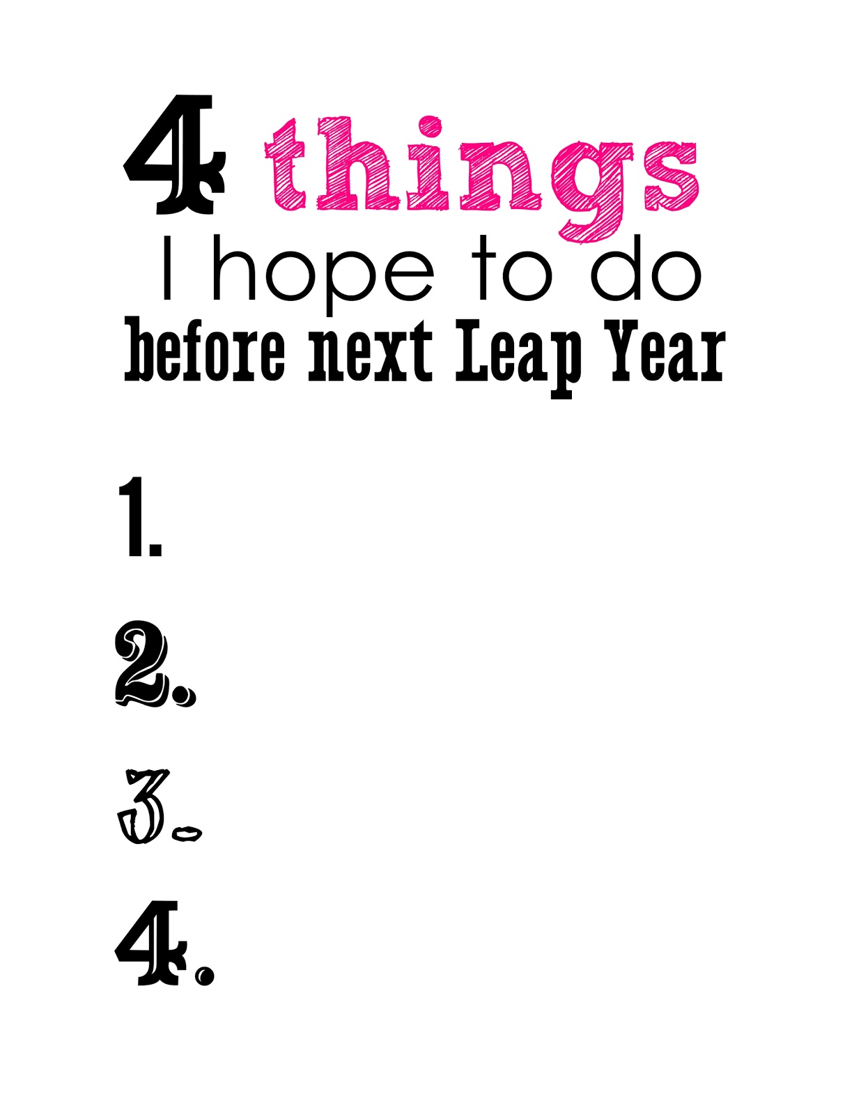 Leap Day Time Capsule {free printable} My Sister's Suitcase Packed