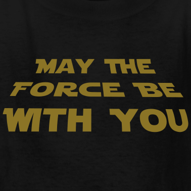 black-may-the-force-be-with-you-kids-shirts_design.png