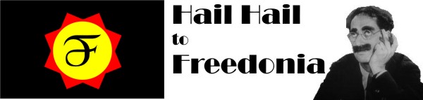 Hail Hail to Freedonia