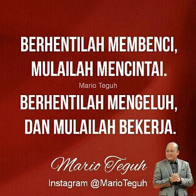 Mario Teguh : Berhentilah dan Mulailah..