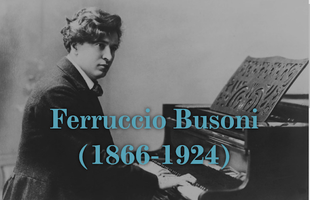 Ferruccio Busoni (1866-1924)