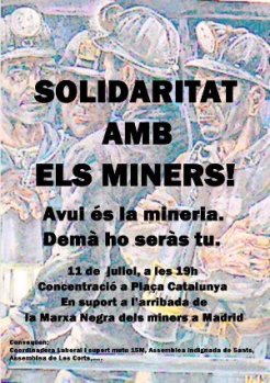 En suport a l'arribada de la marxa negra dels miners a Madrid