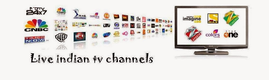 Free live indian channels.