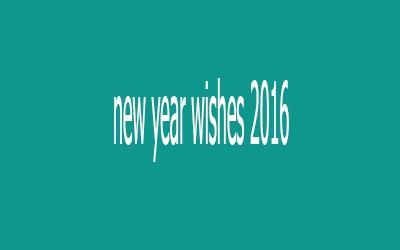 new year wishes 2016