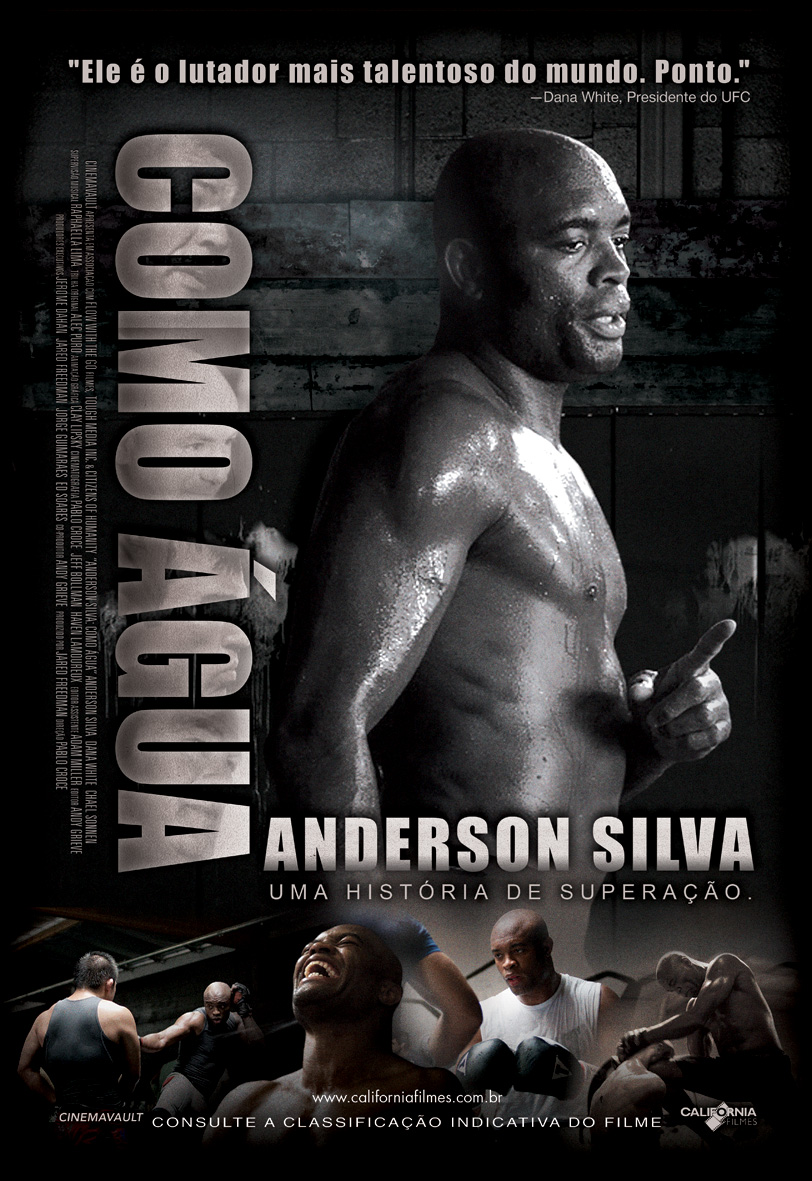 Anderson Silva Como Água Anderson Silva Como Água