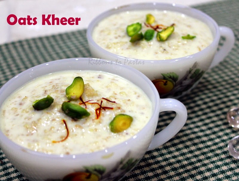 Oats Kheer Ribbons to Pastas