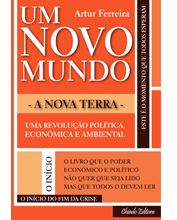 PDF grátis para quem quer ler o livro " Um Novo Mundo . Uma Nova Terra . Um Novo Portugal"