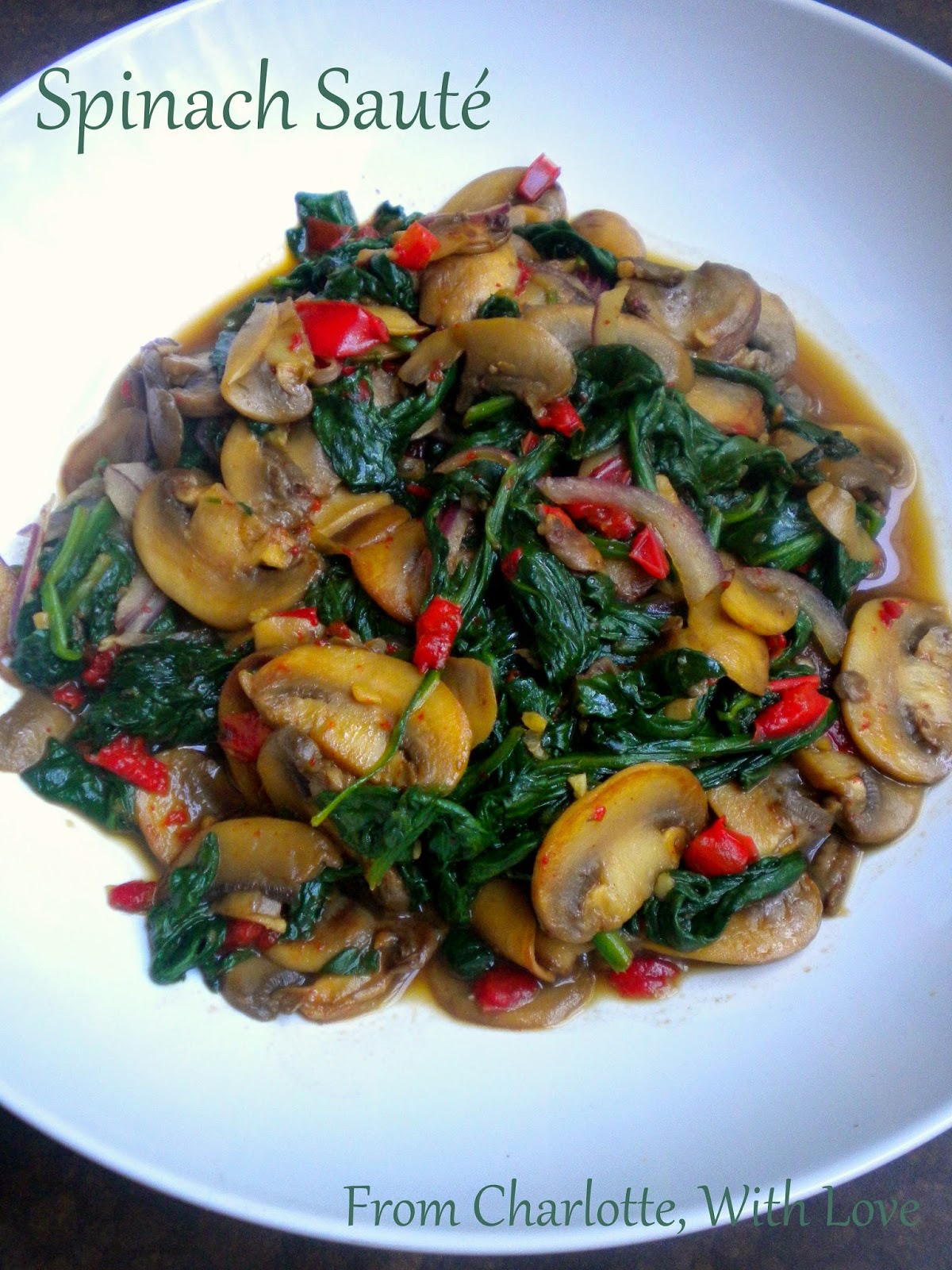 From Charlotte, With Love: Spinach Sauté