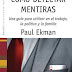 Como Detectar Mentiras - Paul Ekman | PDF | Español