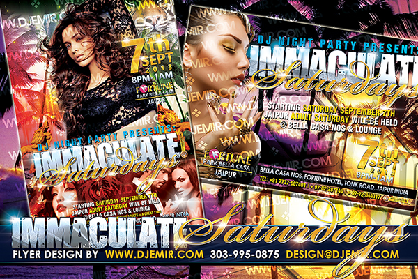 Immaculate Saturdays Party Flyer Jaipur India Immaculate Saturdays Party Flyer Jaipur India