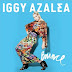 Te Cuida Selena Gomez: Iggy Azalea Chega Toda Indiana em Seu Novo Single, "Bounce"!