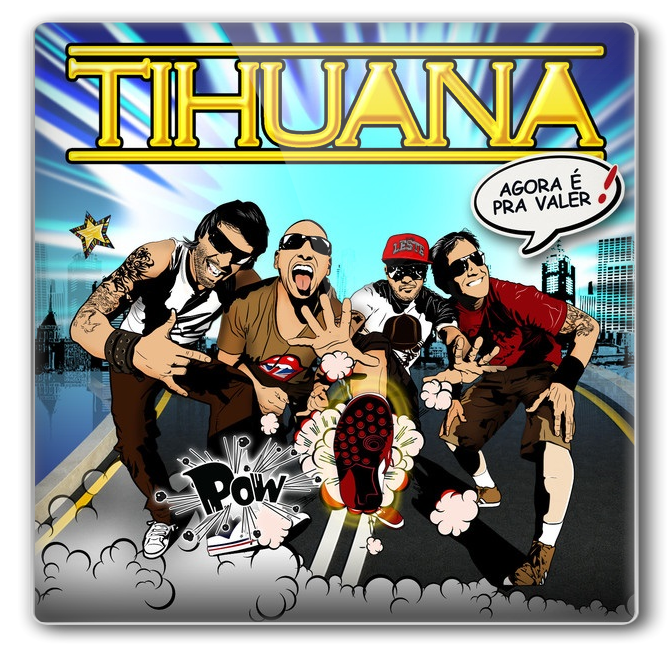 Tihuana – Agora É Pra Valer! (2013) Ouvir Músicas Mp3 Grátis Baixar CD capa Tihuana – Agora É Pra Valer! (2013) Ouvir Músicas Grátis