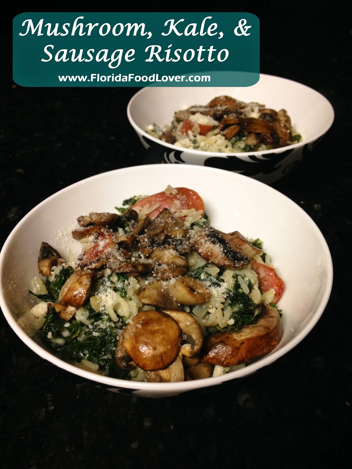 Florida Food Lover Mushroom, Kale, & Sausage Risotto