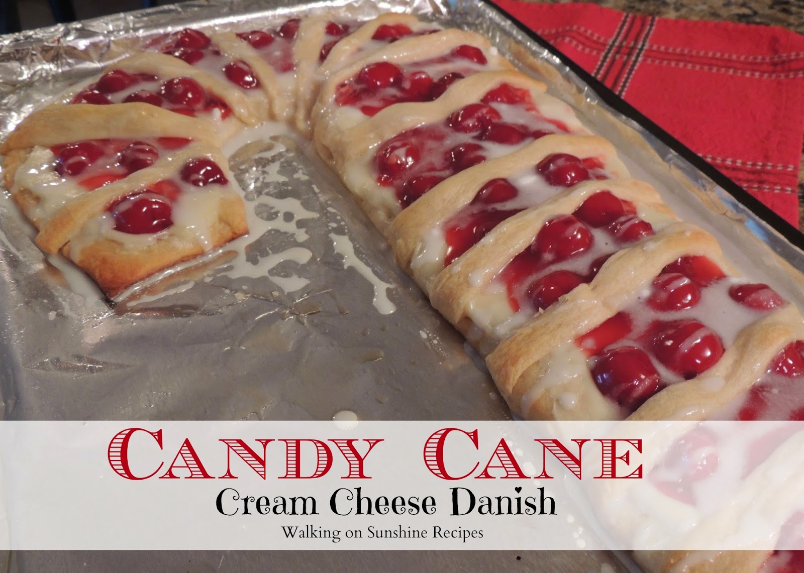 Candy Cane Cream Cheese Danish Walking on Sunshine