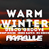 Lançamento: Warm Winter @ Disco Groove