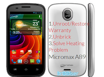 How to Unbrick, Unroot and Fix heating problem on Micromax A89 (3-in-1 Guide)