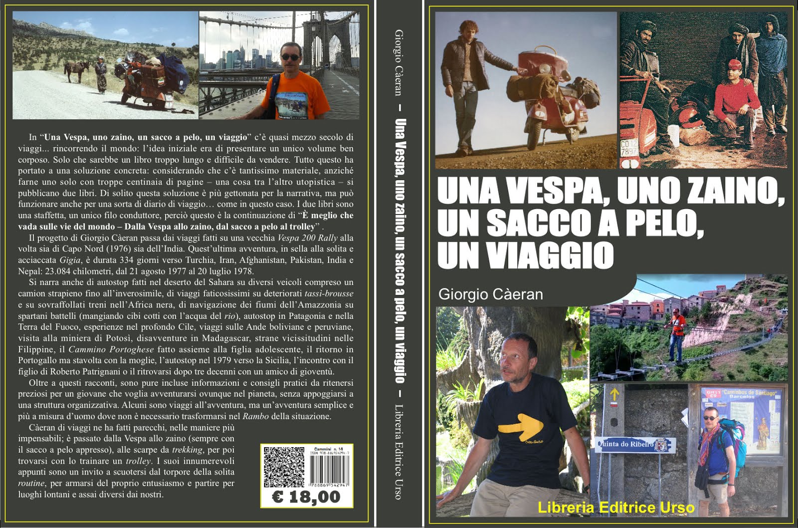 “Una Vespa, uno zaino, un sacco a pelo, un viaggio”