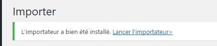 je clique sur installation importateur wordpress blogquelques secondes et voila