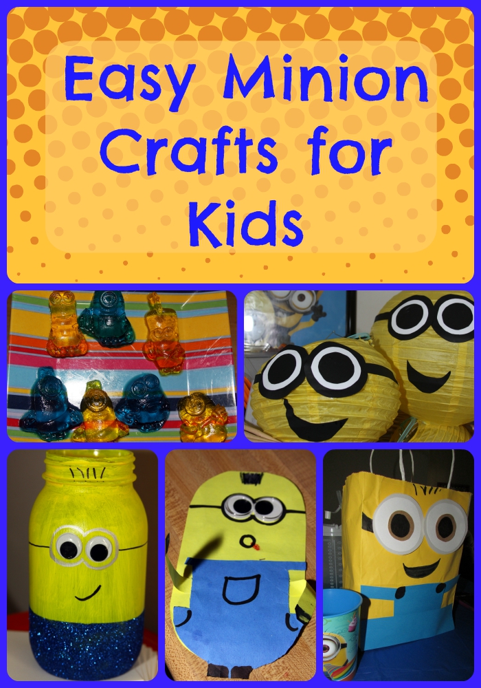 For the Love of Food: 8 Easy Minion Crafts for Kids