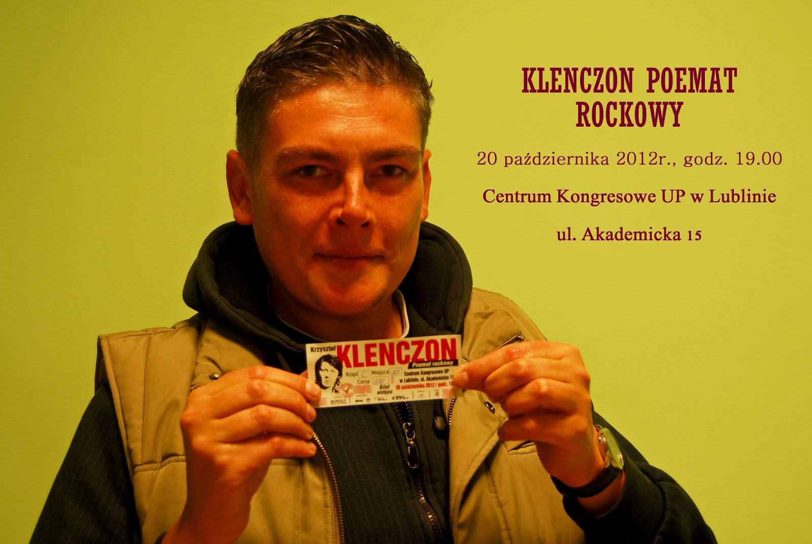 Wiktor Zglejc PHOTOS: KRZYSZTOF KLENCZON Poemat Rockowy