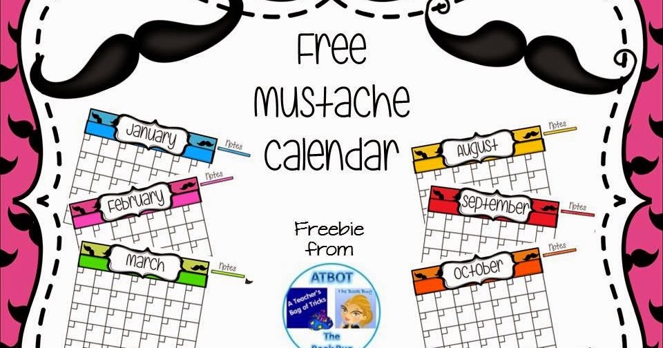 Classroom Freebies Free Mustache Themed Calendar