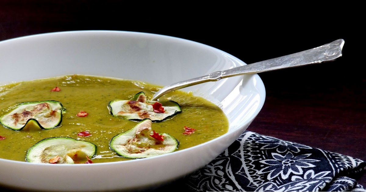 Spicy Zucchini Soup Recipe Food like Amma used to make it