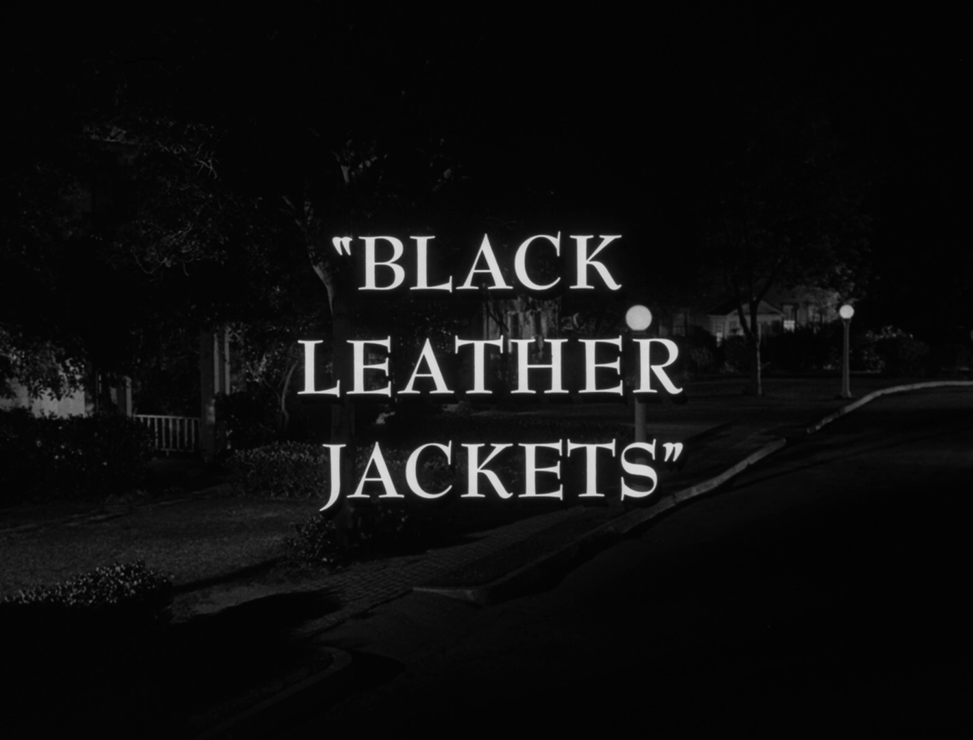 My Life In The Shadow Of Twilight Zone Episode Spotlight Episode Spotlight Black Leather Jackets 1 31 1964