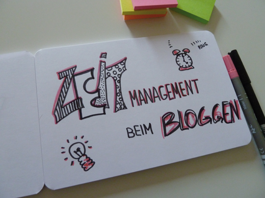binedoro Blog ⎟ bloggerlife ⎟ Zeitmanagement beim Bloggen: Bunte Klebezettel sind meine besten Freunde ⎟ Sketchnote