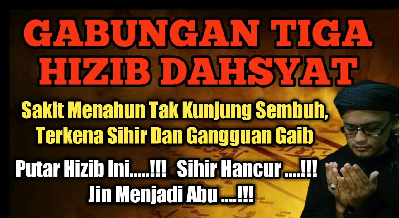 Gabungan Tiga Hizib Dahsyat