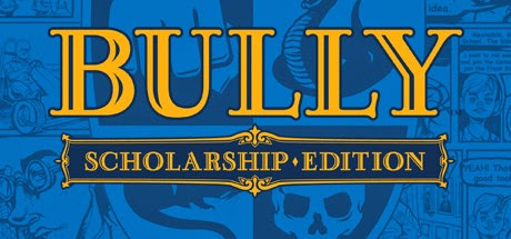 Bully Scholarship Edition