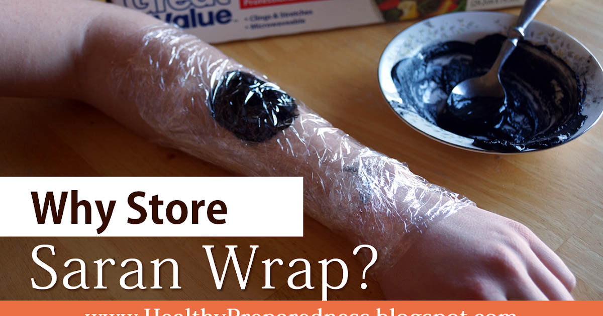 Healthy Preparedness Saran Wrap for Bites, Wounds, Burns, Stings & More