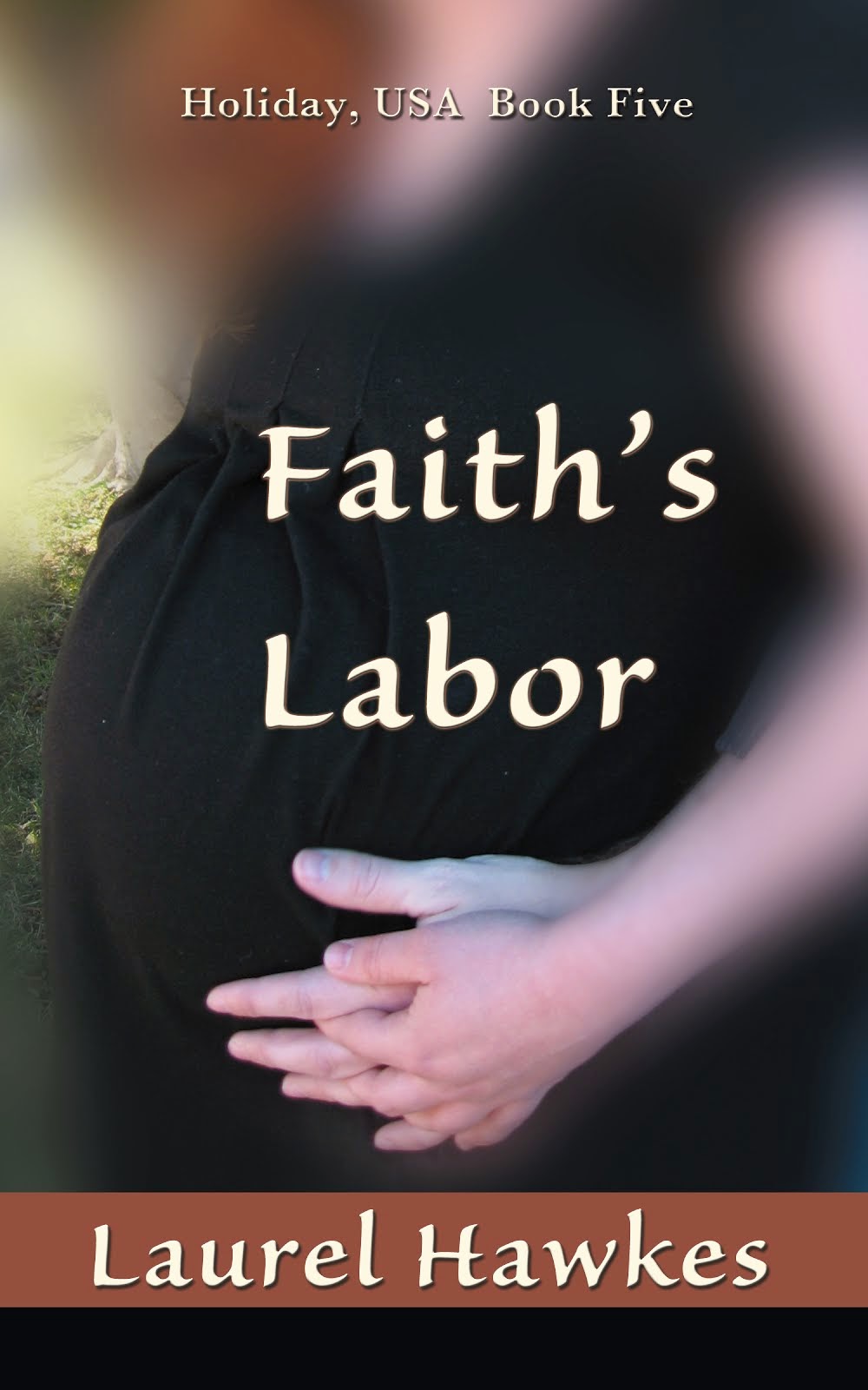 Faith's Labor