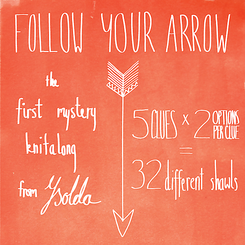 Follow Your Arrow KAL