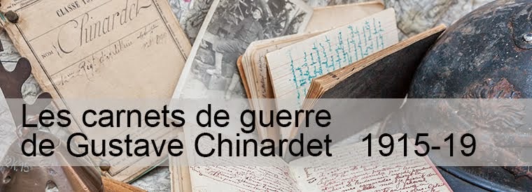 Les carnets de guerre de Gustave Chinardet - 1915-19